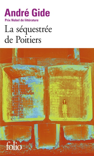 LA SEQUESTREE DE POITIERS / L'AFFAIRE REDUREAU, de GIDE | portada del libro