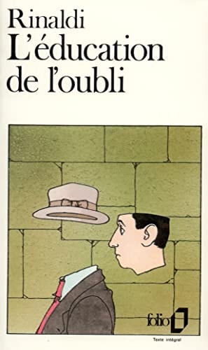 L'EDUCATION DE L'OUBLI, de Angelo Rinaldi | portada del libro