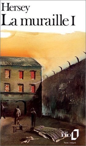 LA MURAILLE T1, de John Hersey | portada del libro