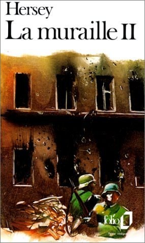 LA MURAILLE T2, de J. Hersey | portada del libro