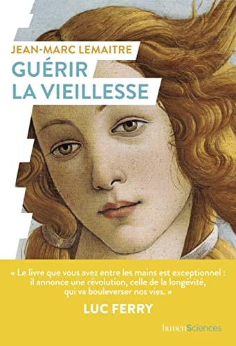 UERIR LA VIEILLESSE, de Jean-Marc Lemaître | portada del libro