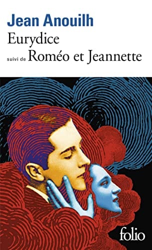 EURYDICE ROMEO ET JEAN, de Jean Anouilh | portada del libro
