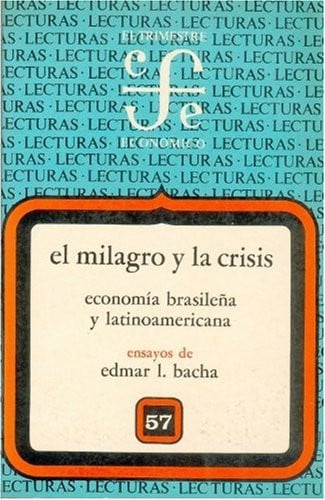 MILAGRO Y LA CRISIS-BACHA, de BACHA | portada del libro