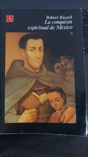 CONQUISTA ESPIRITU MEXICO, de RICARD | portada del libro