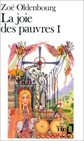 LA JOIE DES PAUVRES T1, de Oldenbourg | portada del libro