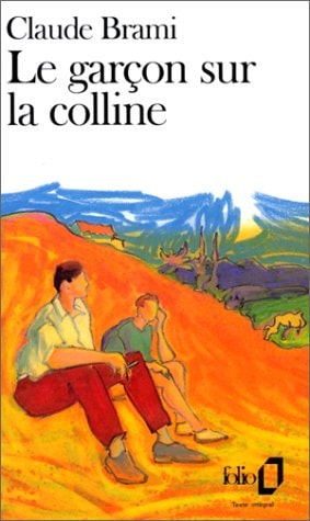 LE GARGON SUR LA COLLINE, de Claude Brami | portada del libro