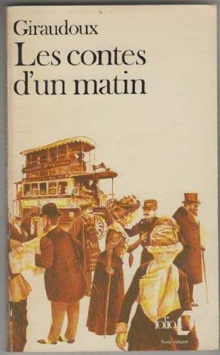 LES CONTES D'UN MATIN, de Giraudoux | portada del libro