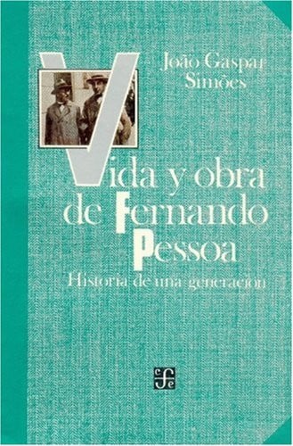 VIDA Y OBRA F.PESSOA, de SIMOES | portada del libro