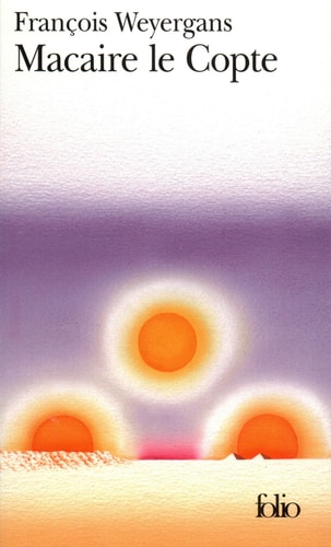 MACAIRE LE COPTE, de Weyergans | portada del libro