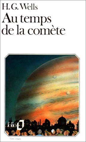 AU TEMPS DE LA COMETE, de Herbert George Wells | portada del libro