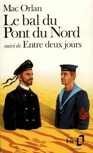 LE BAL DU PONT DU NORD / ENTRE DEUX JOURS, de Pierre MacOrlan | portada del libro