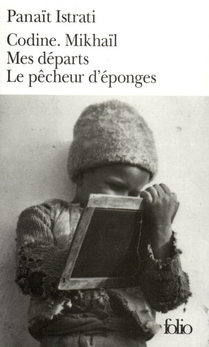 CODINE / MIKHAIL / MES DEPARTS / LE PECHEUR D'EPONGES, de Istrati | portada del libro