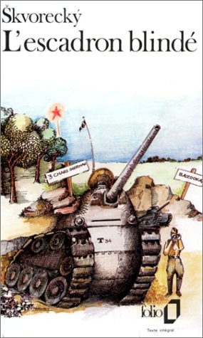 L'ESCADRON BLINDE, de Josef Škvorecký | portada del libro