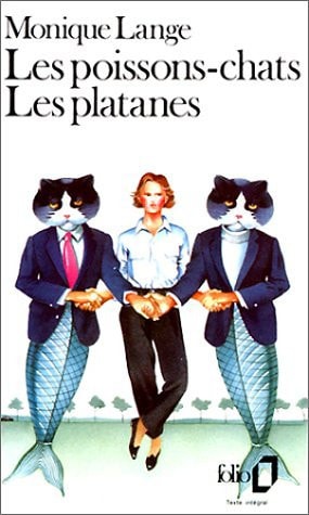 LES POISSONS-CHATS / LES PLATANES, de Monique Lange | portada del libro