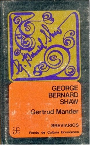 GEORGE BERNAND SHAW, de MANDER | portada del libro