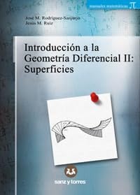 INTRODUCCION A LA GEOMETRIA DIFERENCIAL II, de RODRIGUEZ-SANJURJO | portada del libro