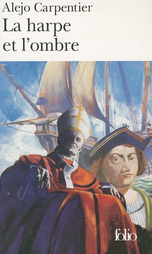 HARPE ET L OMBRE, de Alejo Carpentier | portada del libro