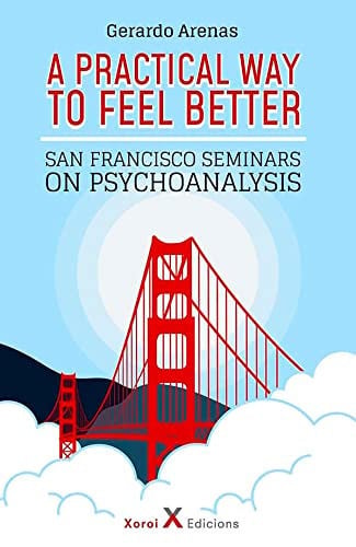 A Practical Way to Feel Better, de ARENAS | portada del libro