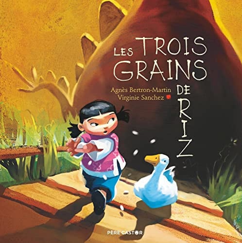 ES TROIS GRAINS DE RIZ, de BERTRON-MARTIN#SANCHEZ AGNES#VIRGINIE | portada del libro