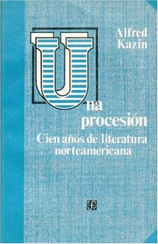 PROCESION, UNA -KAZIN, de KAZIN | portada del libro