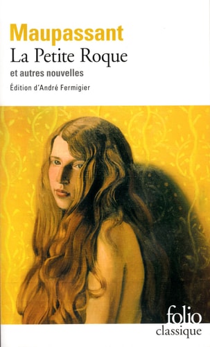 LA PETITE ROQUE ET AUTRES NOUVELLES, de de-balzac-honore-maupassant-guy-de | portada del libro