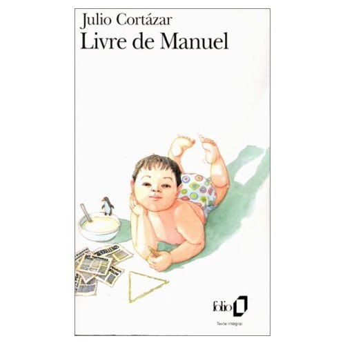 LIVRE DE MANUEL, de Julio Cortázar | portada del libro