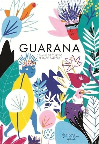 GUARANA, de DE CUSSAC CAMIL | portada del libro