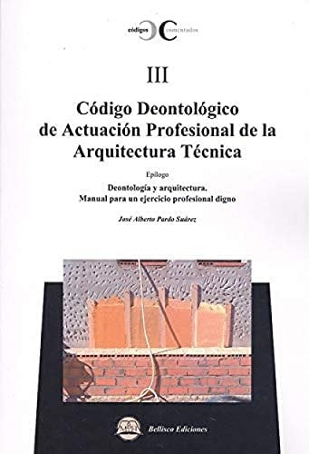 CODIGO DEONTOLOGICO DE ACTUACION PROFESIONAL ARQUITECTURA..., de PARDO | portada del libro