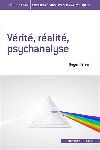 ERITE, REALITE, PSYCHANALYSE, de Roger Perron | portada del libro