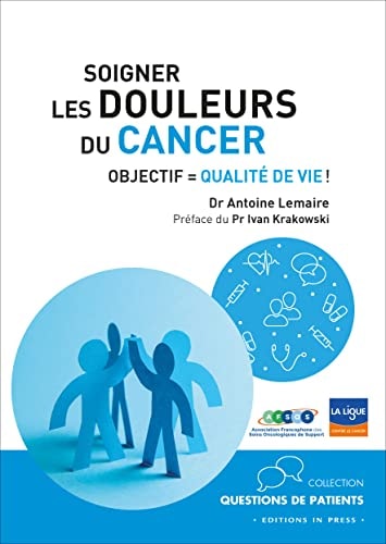 OIGNER LES DOULEURS DU CANCER, de Antoine Lemaire | portada del libro