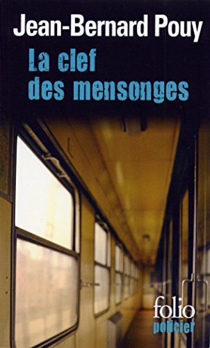 LA CLEF DES MENSONGES, de Jean-Bernard Pouy | portada del libro