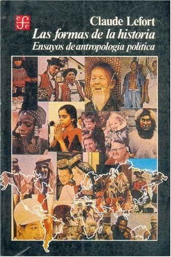 FORMAS DE LA HISTORIA, LAS, de LEFORT | portada del libro