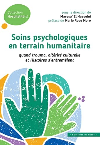 OINS PSYCHOLOGIQUES EN TERRAIN HUMANITA, de El housseini mayssa / moro marie rose (dir.) | portada del libro