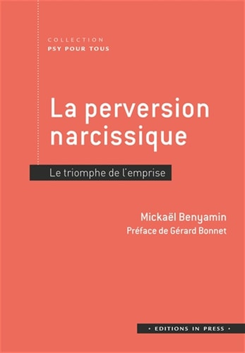 A PERVERSION NARCISSIQUE. LE TRIOMPHE D, de Mickaël Benyamin | portada del libro