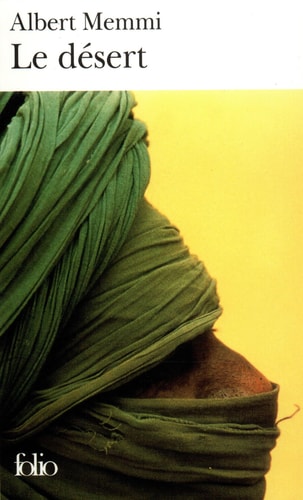 LE DESERT OU LA VIE ET LES AVENTURES DE JUBAIR OUALI EL-MAMM, de Albert Memmi | portada del libro