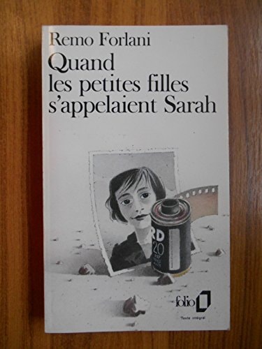 QUAND LES PETITES FILLES S'APPELAIENT SARAH, de Remo Forlani | portada del libro