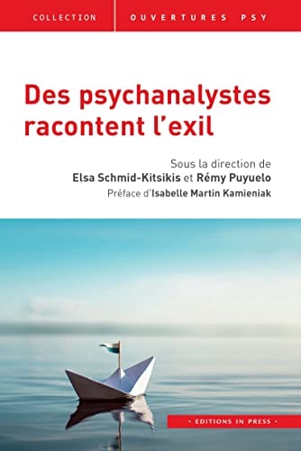 ES PSYCHANALYSTES RACONTENT L'EXIL, de Elsa Schmid-Kitsikis | portada del libro