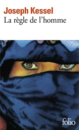 LA REGLE DE L'HOMME, de Joseph Kessel | portada del libro