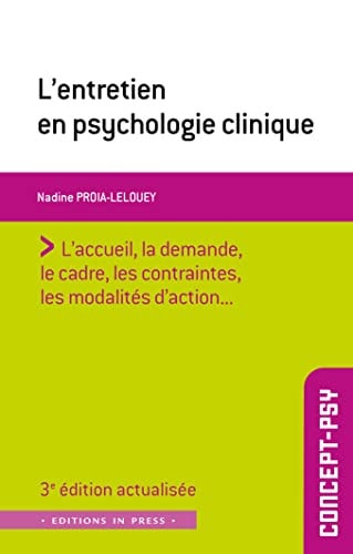 'ENTRETIEN EN PSYCHOLOGIE CLINIQUE, de Nadine Proïa-Lelouey | portada del libro