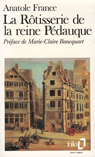LA ROTISSERIE DE LA REINE PEDAUQUE, de France | portada del libro