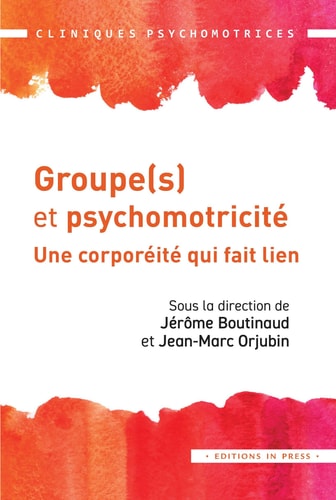ROUPE(S) ET PSYCHOMOTRICITE, de ORJUBIN JEAN-MARC (DIR) | portada del libro