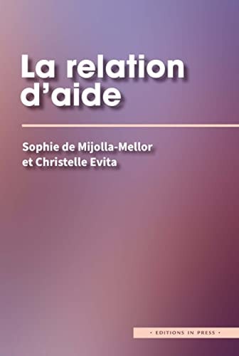 A RELATION D'AIDE, de Sophie de Mijolla-Mellor | portada del libro