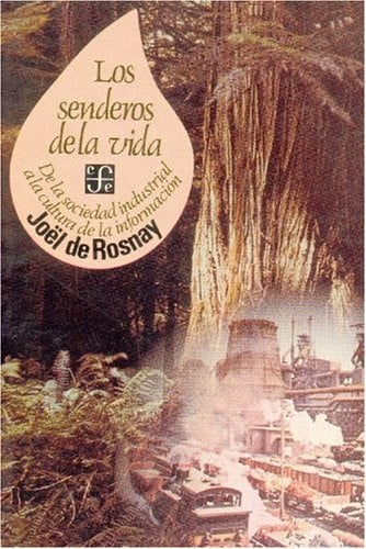 SENDEROS DE LA VIDA, LOS, de ROSNAY | portada del libro
