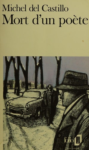 Mort D'Un Poete, de Michel Del Castillo | portada del libro