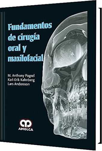 POGREL FUNDAMENTOS DE LA CIRUGIA ORAL Y MAXILOFACIAL | portada del libro