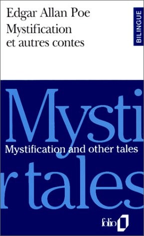 MYSTIFICATION ET AUTRES CONTES/ MYSTIFICATION AND OTHER TALE, de Edgar Allan Poe | portada del libro