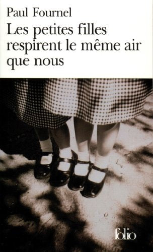 LES PETITES FILLES RESPIRENT LE MEME AIR QUE NOUS, de Fournel | portada del libro