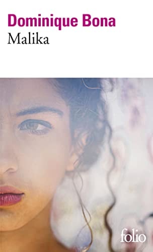 MALIKA, de Dominique Bona | portada del libro
