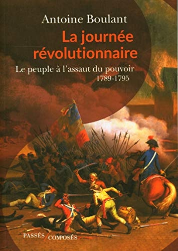 A JOURNEE REVOLUTIONNAIRE, de Antoine Boulant | portada del libro