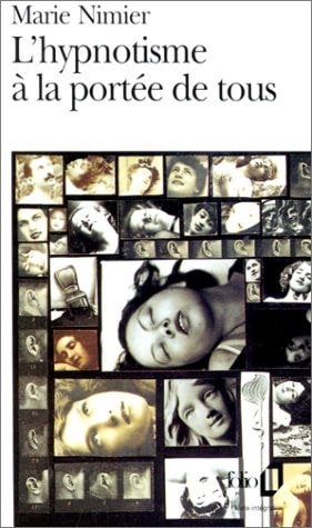L'HYPNOTISME A LA PORTEE DE TOUS, de Marie Nimier | portada del libro